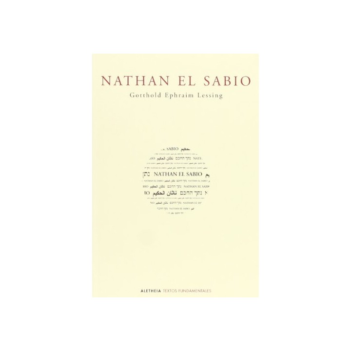Nathan El Sabio - Gotthold Ephraim Lessing